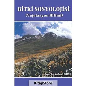 Bitki Ekolojisi ve Bitki Sosyolojisi Uygulamaları Palme Yayınları