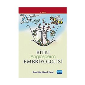 BITKI EMBRIYOLOJISI ANGIOSPERM - MERAL ÜNAL