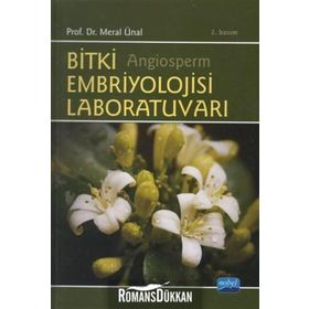 Bitki Embriyolojisi Laboratuvarı - Meral Ünal