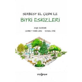 Bitki Eskizleri Ayşe Özdemir Cennet Tekin Cüre Veysel Dağ