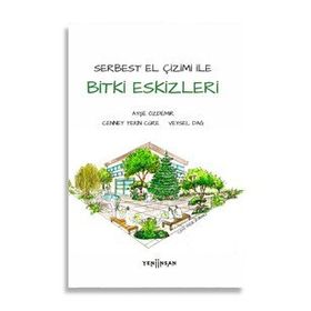 Bitki Eskizleri Ayşe Özdemir Cennet Tekin Cüre Veysel Dağ