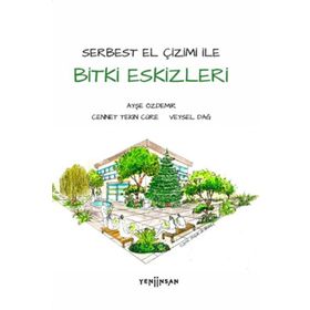 Bitki Eskizleri Ayşe Özdemir Cennet Tekin Cüre Veysel Dağ