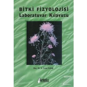 BITKI FIZYOLOJISI LABORATUVAR KILAVUZU - ALI İRFAN İLBAŞ