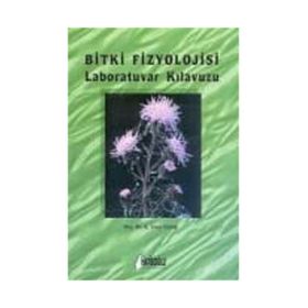 BITKI FIZYOLOJISI LABORATUVAR KILAVUZU - ALI İRFAN İLBAŞ