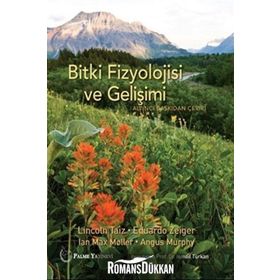 Bitki Fizyolojisi ve Gelişimi - Angus Murphy