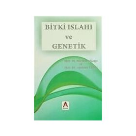 Bitki Islahı ve Genetik - Mustafa Oğlakçı İskender Tiryaki