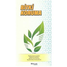 Bitki Koruma - Özdemir Alaoğlu Nuh Boyraz Ahmet Güncan Kubilay Kurtuluş Baştaş
