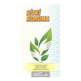 Bitki Koruma - Özdemir Alaoğlu Nuh Boyraz Ahmet Güncan Kubilay Kurtuluş Baştaş