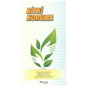 Bitki Koruma - Özdemir Alaoğlu Nuh Boyraz Ahmet Güncan Kubilay Kurtuluş Baştaş
