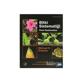 BITKI SİSTEMATİĞİ İLKİN KARASAL BITKILERDEN BIR ÇENEKLİLERE - BAYRAM YILDIZ;EKREM AKTOKLU