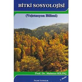 BITKI SOSYOLOJISI (VEJETASYON BILIMI) - MAHMUT KILINÇ