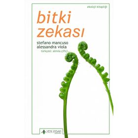 Bitki Zekası - Stefano Mancuso Alessandra Viola