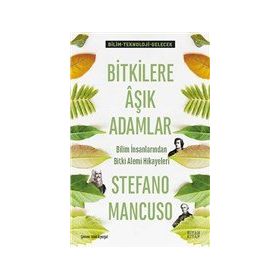 Bitkilere Aşık Adamlar Siyah Kitap