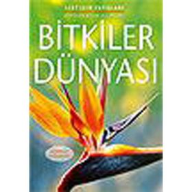 Bitkilerin Dünyası - İletişim Yayınları