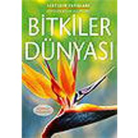 Bitkilerin Dünyası - İletişim Yayınları