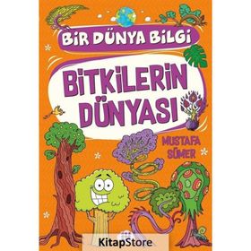 Bitkilerin Dünyası - Mustafa Sümer