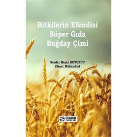 Bitkilerin Efendisi Süper Gida Buğday Çimi - Serdar Başar Koyuncu