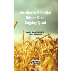 Bitkilerin Efendisi Süper Gida Buğday Çimi - Serdar Başar Koyuncu