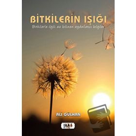 Bitkilerin Işığı - Ali Gülhan