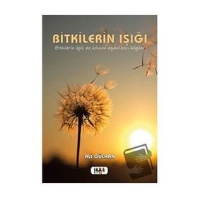 Bitkilerin Işığı - Ali Gülhan
