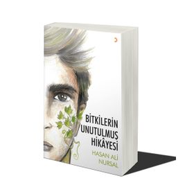 Bitkilerin Unutulmuş Hikayesi - Hasan Ali Nursal - Cinius Yayınları