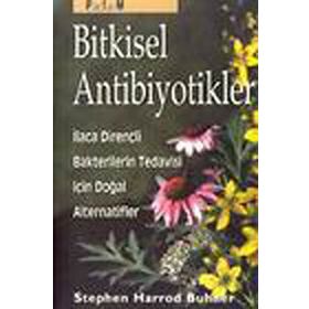 BITKISEL ANTIBIYOTIKLER - STEPHEN HARROD BUHNER