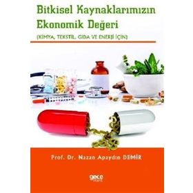 Bitkisel Kaynaklarımızın Ekonomik Değeri - Gece Kitaplığı
