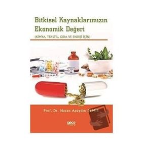 Bitkisel Kaynaklarımızın Ekonomik Değeri - Gece Kitaplığı