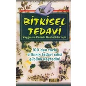 BITKISEL TEDAVI YAYGIN VE KRONIK HASTALIKLAR İÇİN - AZIZ AHMAD SYED, SHIV CHARAN SHARMA