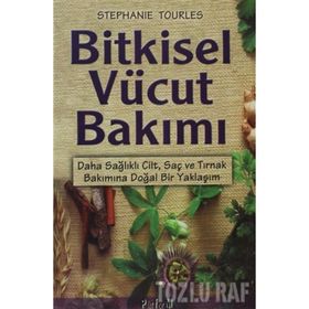 BITKISEL VÜCUT BAKIMI - STEPHANTE TOURLES