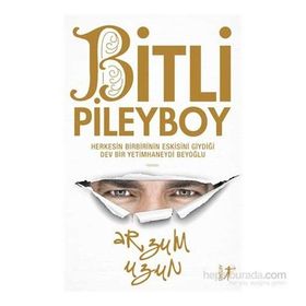 Bitli Pileyboy - Arzum Uzun