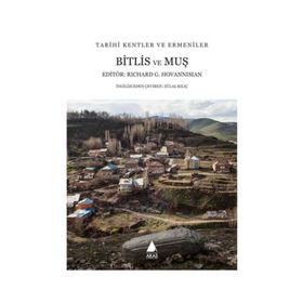 Bitlis ve Muş - Richard G. Hovannisian