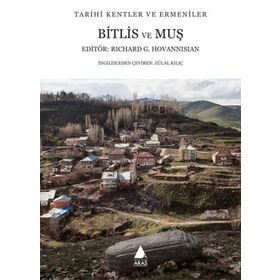 Bitlis ve Muş - Richard G. Hovannisian