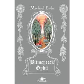 Bitmeyecek Öykü - Michael Ende