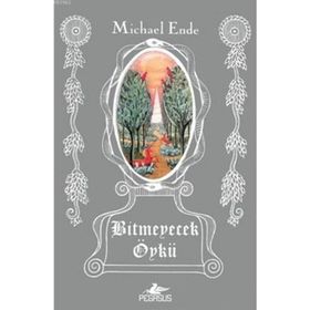 Bitmeyecek Öykü - Michael Ende