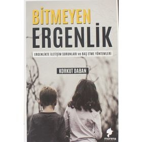Bitmeyen Ergenlik - Korkut Daban