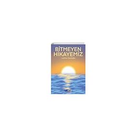 Bitmeyen Hikayemiz Gülnar Yayınları