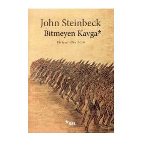 Bitmeyen Kavga - John Steinbeck