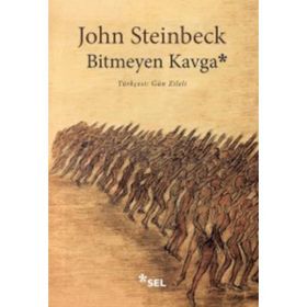 Bitmeyen Kavga - John Steinbeck