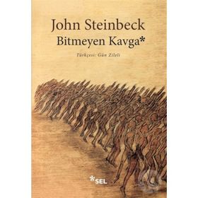 Bitmeyen Kavga - John Steinbeck
