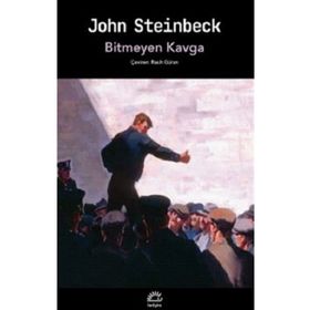 Bitmeyen Kavga - John Steinbeck