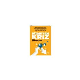 Bitmeyen Kriz Korkut Boratav-Bilsay Kuruç-Hayri Kozanoğlu Duran