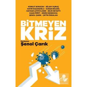 Bitmeyen Kriz Korkut Boratav-Bilsay Kuruç-Hayri Kozanoğlu Duran