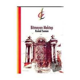 Bitmeyen Mektep - Kemal Suman
