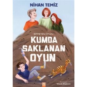 Bitmeyen Oyun Kumda Saklanan Oyun Altın Kitaplar