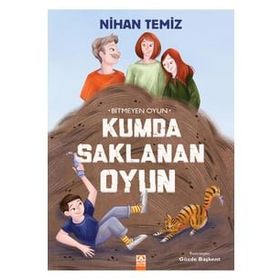 Bitmeyen Oyun Kumda Saklanan Oyun Altın Kitaplar