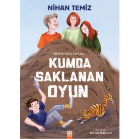 Bitmeyen Oyun Kumda Saklanan Oyun Altın Kitaplar
