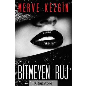 Bitmeyen Ruj - Merve Kezgin