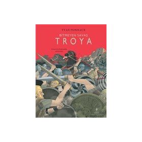 Bitmeyen Savaş Troya - Yordam Edebiyat