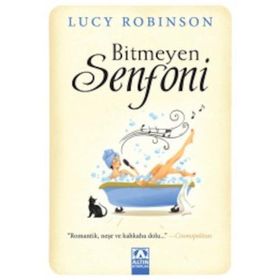 Bitmeyen Senfoni - Lucy Robinson